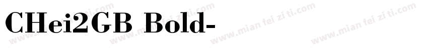 CHei2GB Bold字体转换